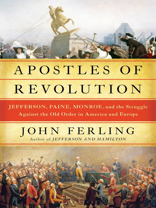 Title details for Apostles of Revolution by John Ferling - Available